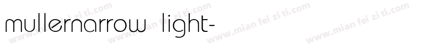 mullernarrow light字体转换